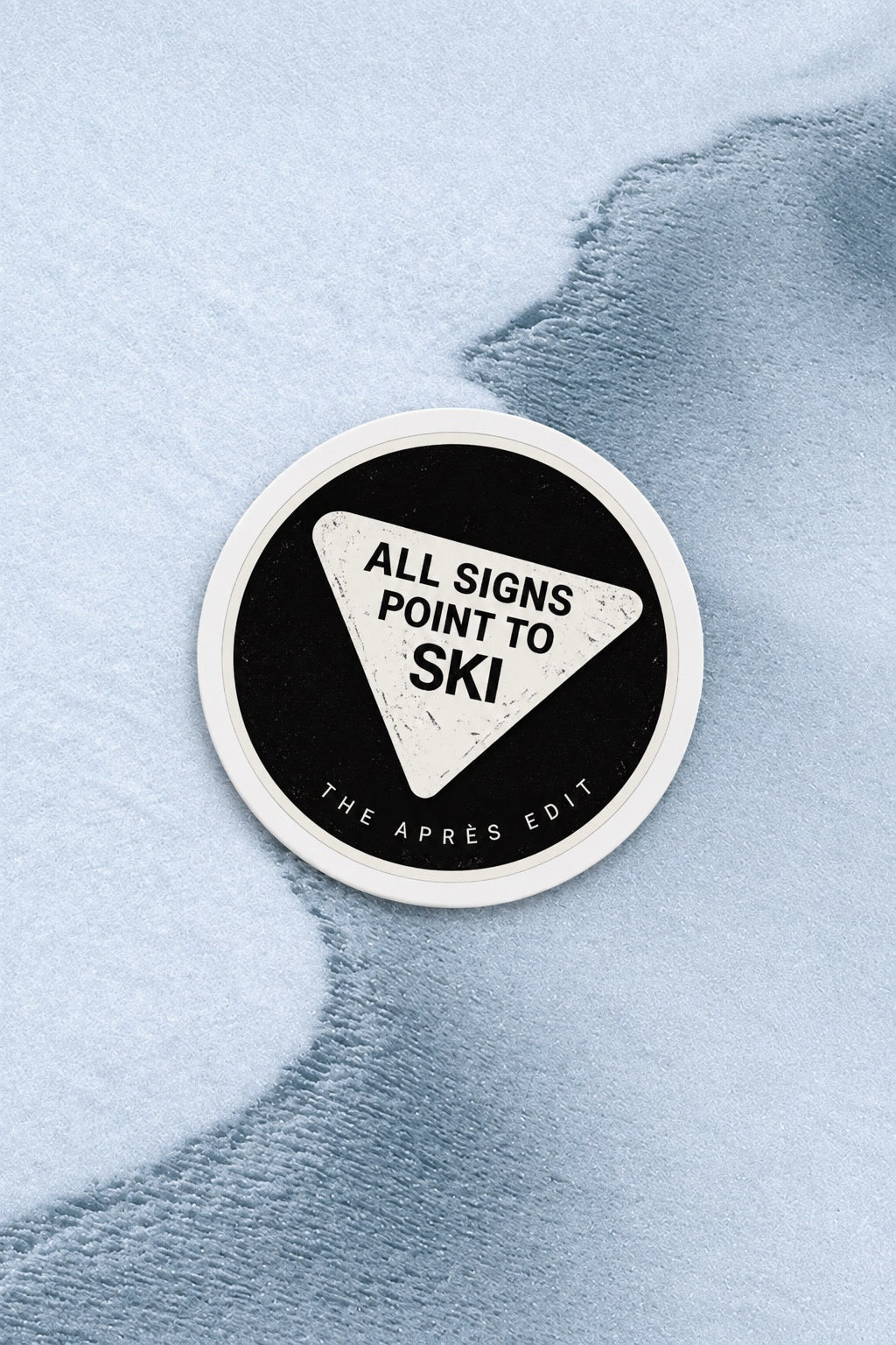 All Signs Point to Ski Sticker
