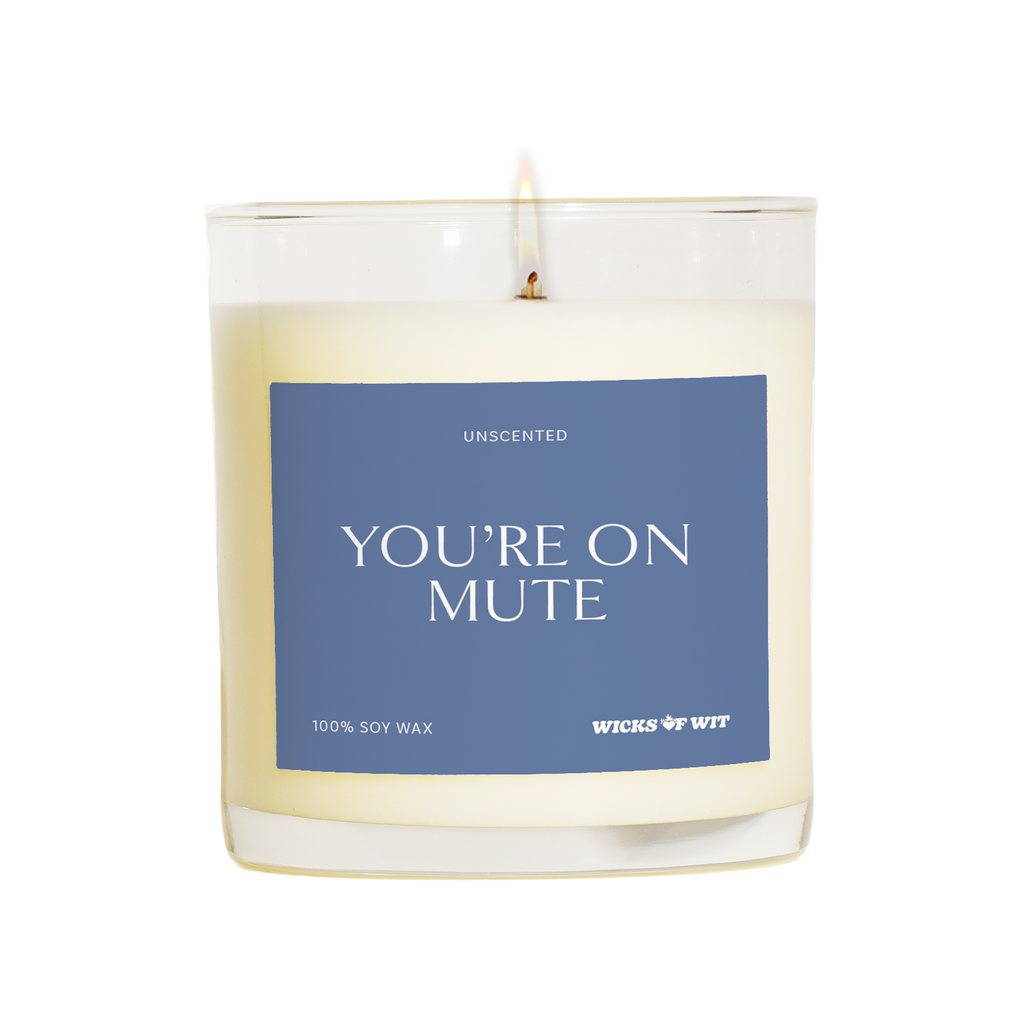 You're On Mute